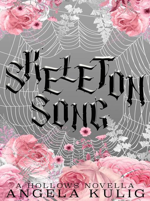 Title details for Skeleton Song by Angela Kulig - Available